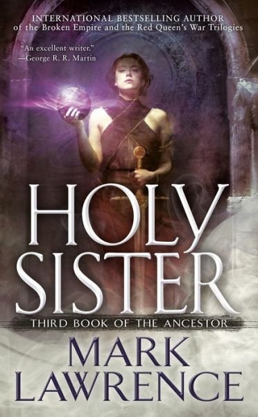 Cover for Mark Lawrence · Holy Sister - Book of the Ancestor (Paperback Book) (2020)