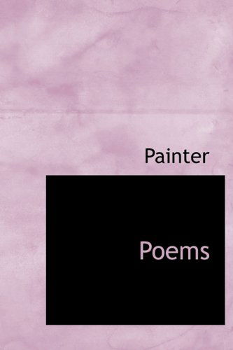 Cover for Painter · Poems (Gebundenes Buch) (2009)