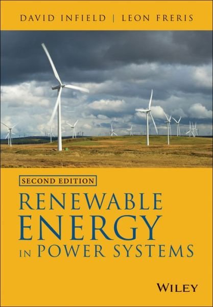 Cover for Infield, David (University Of Strathclyde, UK) · Renewable Energy in Power Systems (Hardcover bog) (2020)