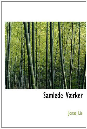 Cover for Jonas Lie · Samlede Værker (Hardcover Book) [Norwegian edition] (2010)