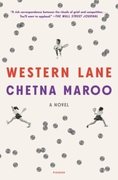 Cover for Chetna Maroo · Western Lane: A Novel (Paperback Book) (2023)