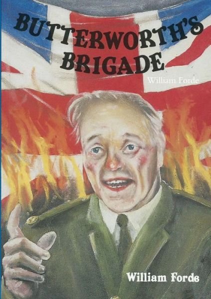Cover for William Forde · Butterworth's Brigade (Taschenbuch) (2014)