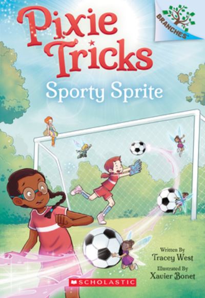 Cover for Tracey West · Sporty Sprite: A Branches Book (Pixie Tricks #6) (Taschenbuch) (2022)