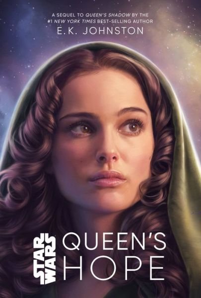 Cover for E. K. Johnston · Star Wars Queen's Hope (Inbunden Bok) (2022)