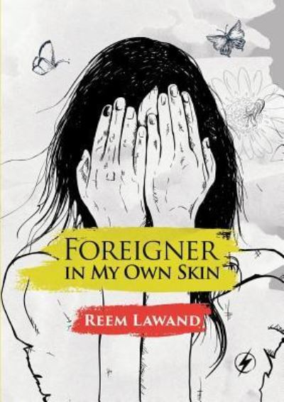 Cover for Ream Lawand · Foreigner In My Own Skin (Paperback Book) (2017)