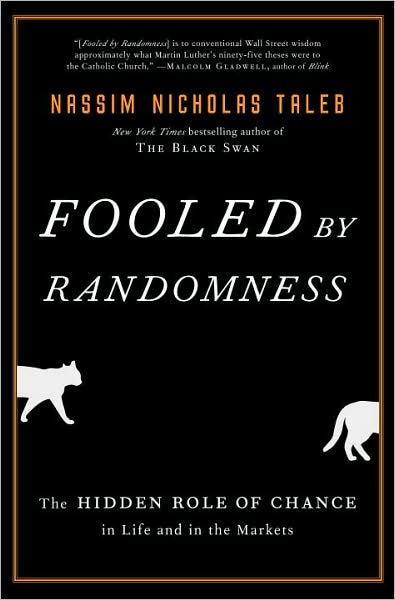 Fooled by Randomness - Nassim Nicholas Taleb - Bøker - Random House Publishing Group - 9781400067930 - 14. oktober 2008