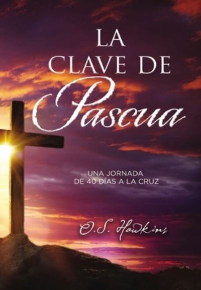 Cover for O. S. Hawkins · Clave de Pascua (N/A) (2020)