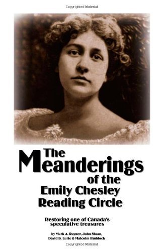 The Meanderings of the Emily Chesley Reading Circle - Mark A. Rayner - Bøger - Trafford Publishing - 9781412004930 - 25. juli 2003
