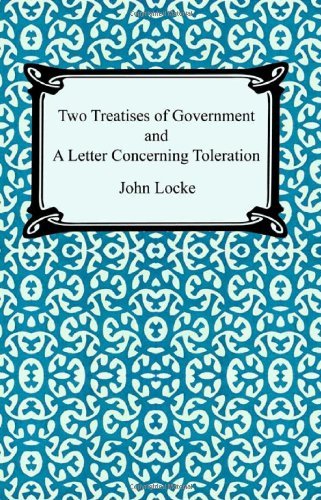 Cover for John Locke · Two Treatises of Government and A Letter Concerning Toleration (Paperback Book) (2005)