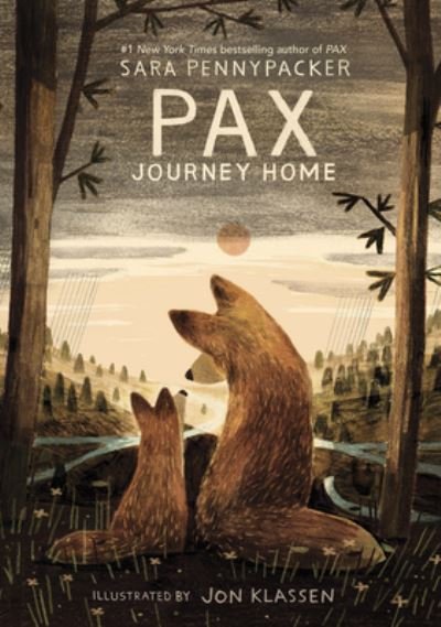 Cover for Sara Pennypacker · Pax, Journey Home (Hardcover bog) (2021)