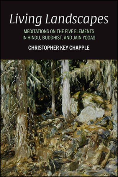 Cover for Christopher Key Chapple · Living Landscapes (Hardcover Book) (2020)