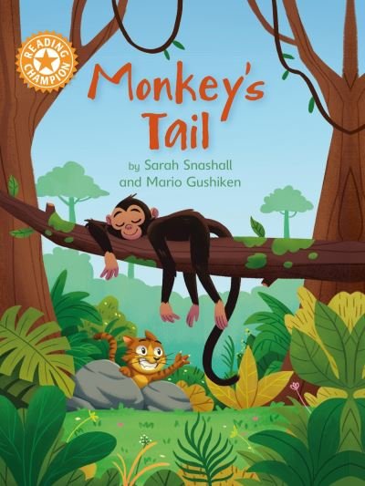 Cover for Sarah Snashall · Reading Champion: Monkey's Tail: Independent Reading Orange 6 - Reading Champion (Pocketbok) (2023)