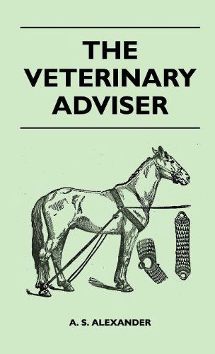 Cover for A. S. Alexander · The Veterinary Adviser (Hardcover Book) (2010)