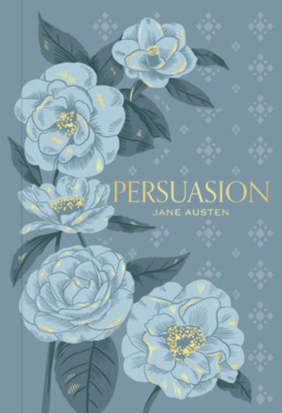 Persuasion - Signature Gilded Editions - Jane Austen - Bücher - Union Square & Co. - 9781454952930 - 21. März 2024