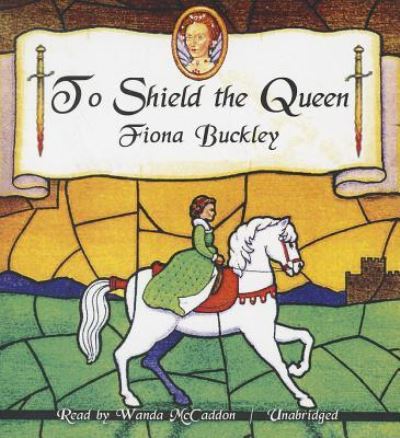 Cover for Fiona Buckley · To Shield the Queen (CD) (2013)