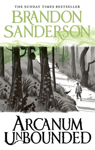 Cover for Brandon Sanderson · Arcanum Unbounded: The Cosmere Collection (Gebundenes Buch) (2019)