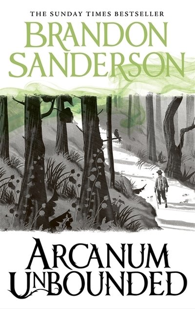 Cover for Brandon Sanderson · Arcanum Unbounded: The Cosmere Collection (Hardcover bog) (2019)