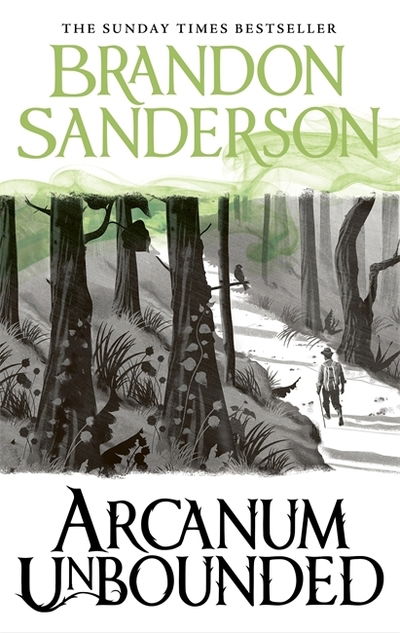 Arcanum Unbounded: The Cosmere Collection - Brandon Sanderson - Bøker - Orion Publishing Co - 9781473225930 - 7. mars 2019