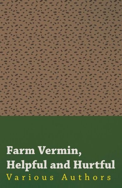Cover for Farm Vermin, Helpful and Hurtful (Paperback Book) (2017)