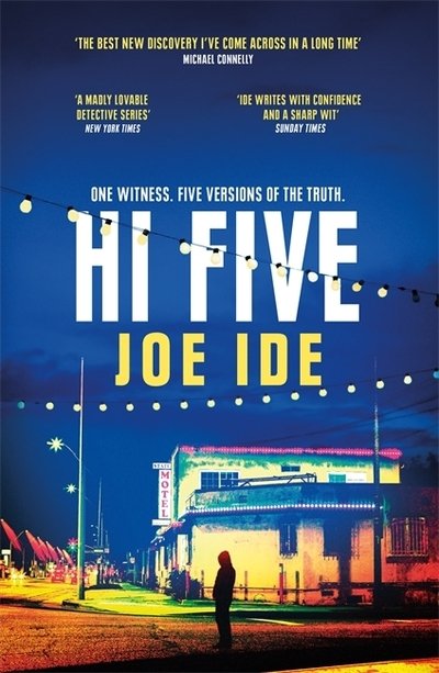 Cover for Joe Ide · Hi Five: An electrifying combination of Holmesian mystery and SoCal grit - IQ (Inbunden Bok) (2020)
