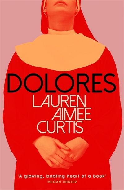 Cover for Lauren Aimee Curtis · Dolores (Paperback Book) (2019)