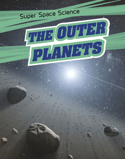 Cover for David Hawksett · The Outer Planets - Super Space Science (Paperback Book) (2019)