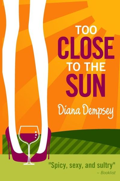 Cover for Diana Dempsey · Too Close to the Sun (Paperback Book) (2012)