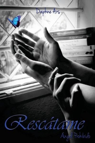 Cover for Daphne Ars · Rescatame: Angel Prohibido (Pocketbok) (2013)