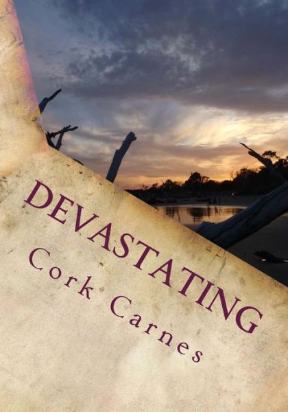 Cover for Cork Carnes · Devastating (Paperback Book) (2013)