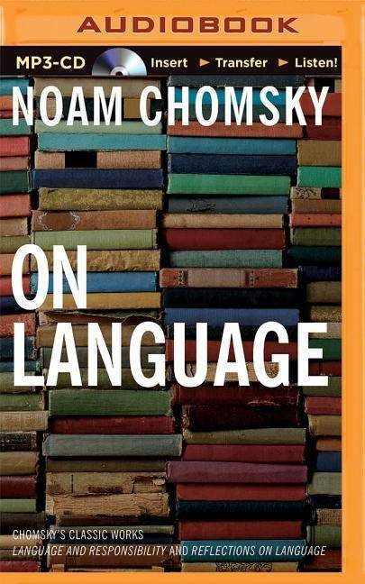 Cover for Noam Chomsky · On Language: Chomsky's Classic Works (CD) (2014)