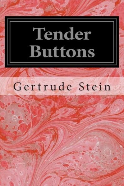 Cover for Gertrude Stein · Tender Buttons: Objects Food Rooms (Taschenbuch) (2014)