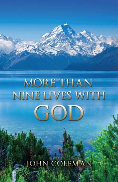 Cover for John Coleman · More Than Nine Lives with God (Paperback Book) (2015)