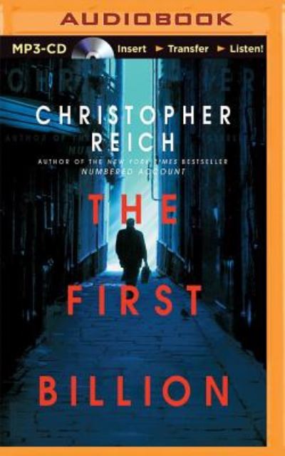 Cover for Christopher Reich · The First Billion (MP3-CD) (2015)