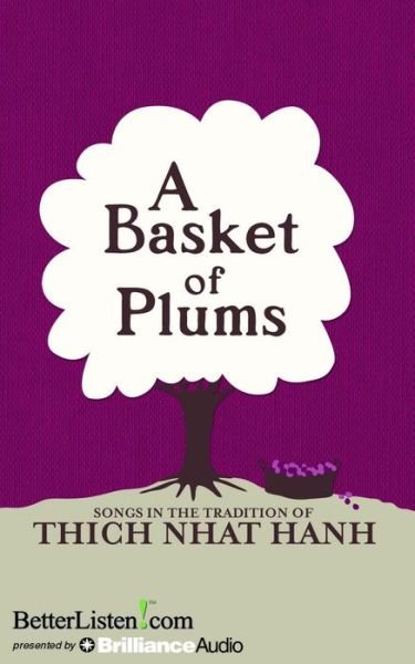 Cover for Thich Nhat Hanh · Basket of Plums (Hardcover bog) (2015)