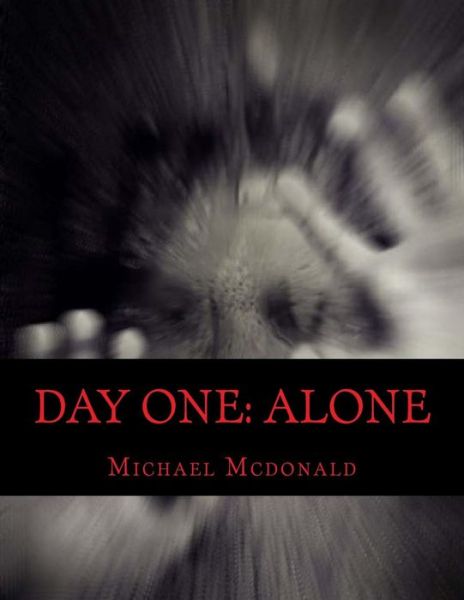 Cover for Michael McDonald · Day One (Paperback Book) (2015)