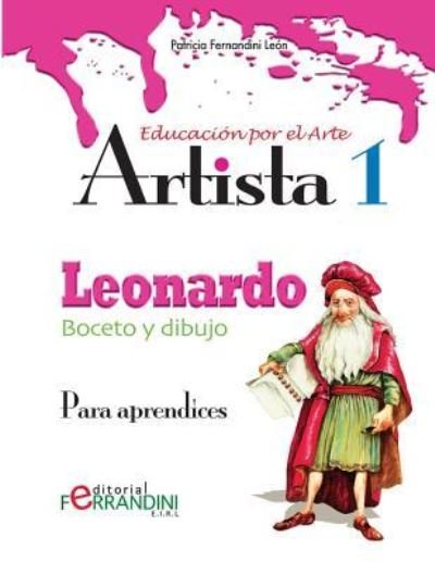 Cover for Patricia Fernandini · Artista Leonardo-Boceto y dibujo (Paperback Bog) (2015)
