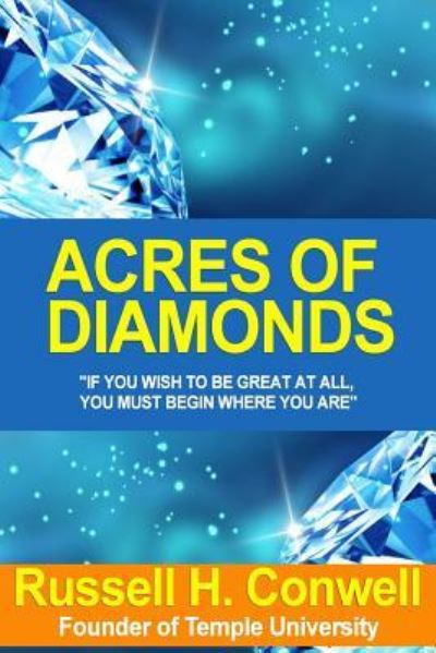 Cover for Russell H Conwell · Acres of Diamonds...How to Find Yours (Paperback Book) (2009)