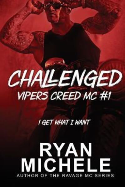 Cover for Ryan Michele · Challenged (Vipers Creed Mc#1) (Taschenbuch) (2016)
