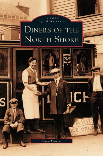 Cover for Gary Thomas · Diners of the North Shore (Inbunden Bok) (2002)