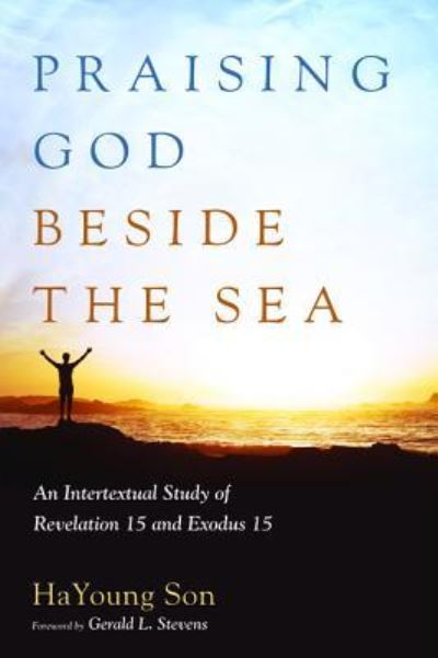 Cover for Hayoung Son · Praising God beside the Sea (Hardcover Book) (2017)