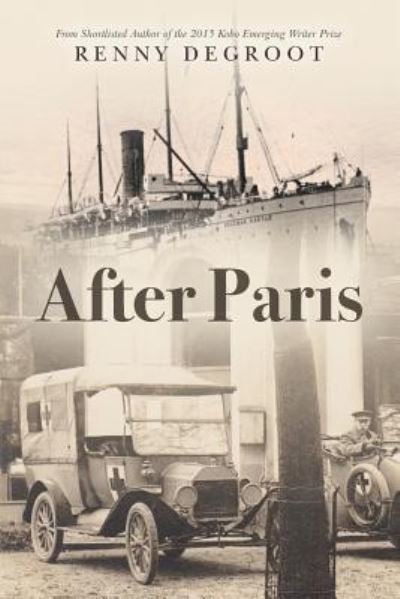 Cover for Renny Degroot · After Paris (Paperback Book) (2016)