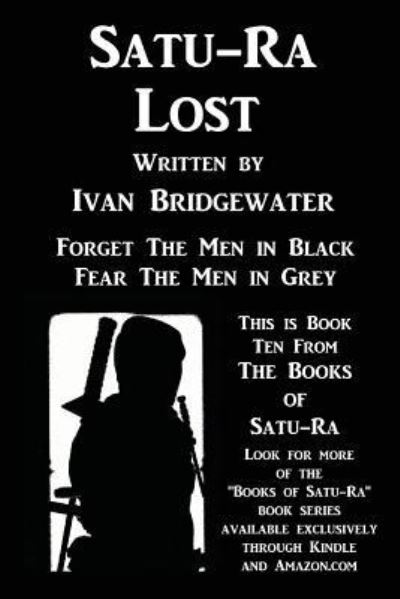 Cover for Ivan Bridgewater · Satu-Ra Lost (Paperback Book) (2017)