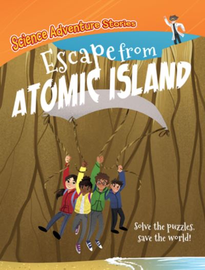 Cover for Alex Woolf · Escape from Atomic Island (Paperback Book) (2021)