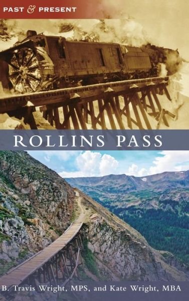 Cover for B Travis Wright · Rollins Pass (Inbunden Bok) (2022)