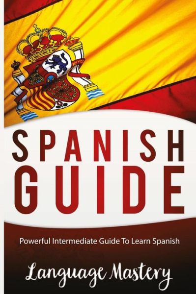 Cover for Language Masteery · Speak Spanish (Paperback Book) (2016)