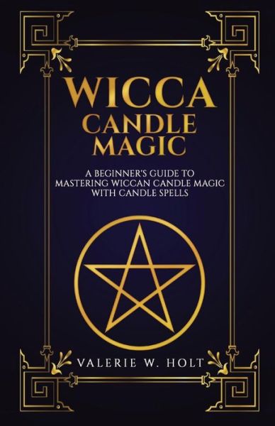 Cover for Valerie W Holt · Wicca Candle Magic (Paperback Book) (2016)