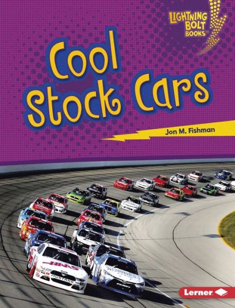 Cover for Jon M. Fishman · Cool Stock Cars (Book) (2018)