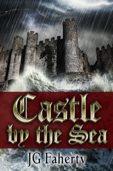 Cover for JG Faherty · Castle by the Sea (Taschenbuch) (2017)