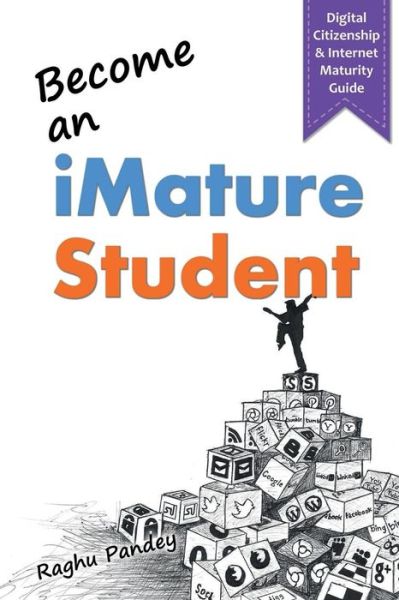 Cover for Raghu Pandey · Become an Imature Student (2nd Edition) (Paperback Book) (2017)