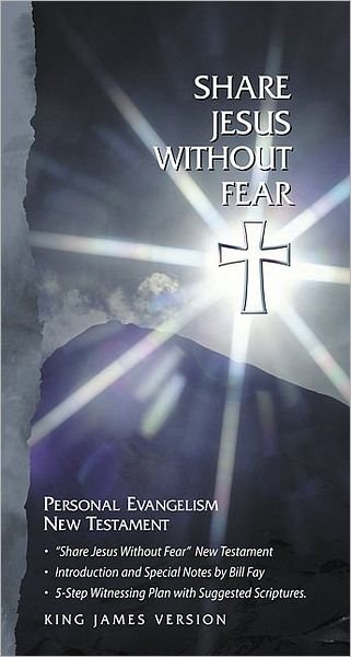 Cover for Bible · Bible Kjv New Testament: Share Jesus Without Fear (Bok) (1998)
